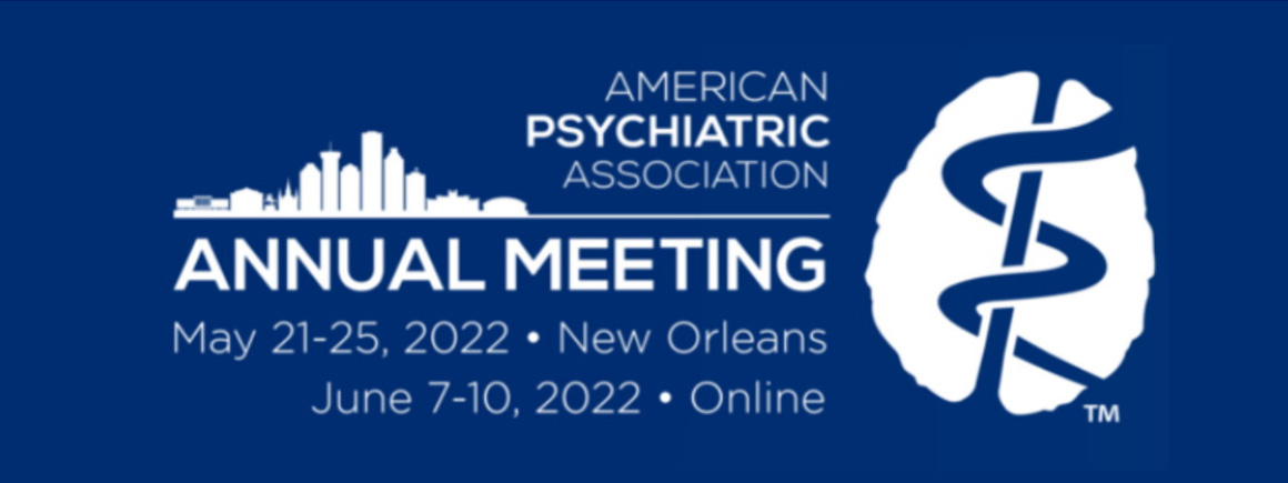 American Psychiatric Association Annual Meeting (APA) 2022 | Neurologybytes